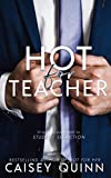 Hot for Teacher (The Seduction Duet)