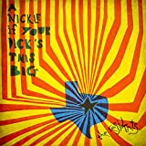 A Nickle If Your Dick's This Big (1971-1972): 2Cd Preserved Edition