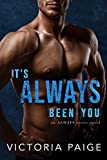 It's Always Been You (Always series Book 1)
