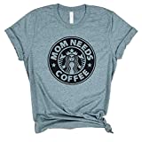 Mom needs Coffee - Funny coffee shirt, Funny Mom Shirt, Tired as a Mother, mom life shirt, mom hustle, Gift For mom, Blessed Mama shirt, mom gift, Mama Bear, unisex mom shirt, mama shirt, mama tee.