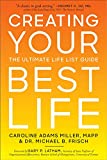 Creating Your Best Life: The Ultimate Life List Guide