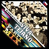 Viva Tejano Party Mix