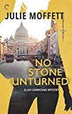 No Stone Unturned (A Lexi Carmichael Mystery Book 11)