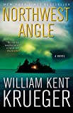 Northwest Angle: A Novel (Cork O'Connor Mystery Series Book 11)