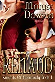 Renaud (Knights of Normandy Book 1)