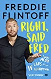 Right, Said Fred: The Most Entertaining and Enjoyable Book of the Year and the Perfect Gift this Christmas