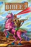 The Bible 2: Hail to the King of the Jews, Baby!