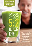 Jason Vale's 5:2 Juice Diet