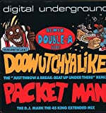 Doowutchyalike (Remix) / Packet Man