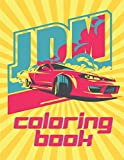 JDM Coloring Book: fun to color 35 JDM Car Coloring Pages!