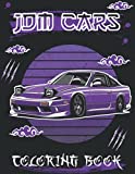 JDM CARS COLORING BOOK: JDM coloring book | Japanese cars coloring book | hot cars coloring book | For fans of JDM cars