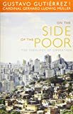 On the Side of the Poor: The Theology of Liberation