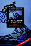 The Cambridge Companion to Liberation Theology (Cambridge Companions to Religion)