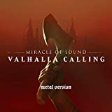 Valhalla Calling (Metal Version)