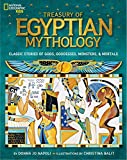 Treasury of Egyptian Mythology: Classic Stories of Gods, Goddesses, Monsters & Mortals (National Geographic Kids)