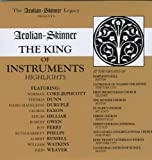 Aeolian-Skinner: The King of Instruments, Highlights