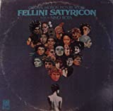FELLINI SATYRICON - ORIGINAL MOTION PICTURE SOUNDTRACK LP