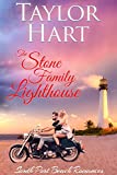 The Stone Family Lighthouse: Women's Fiction with a lot of Romance (South Port Beach Romances Book 3)