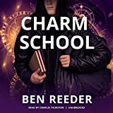 Charm School: The Demon's Apprentice Series, Book 4
