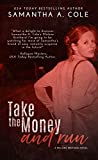Take the Money and Run (Malone Brothers Book 1)