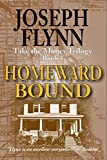 Homeward Bound: Take the Money Trilogy, Book 3