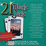 La Arrolladora Banda El Limon de Rene Camacho 21 Black Jack CD