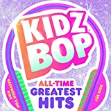 Kidz Bop All Time Greatest Hits