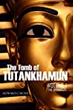 The Tomb of Tutankhamun: Volume IThe Discovery (Expanded, Annotated)