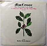 Jim Croce 45 RPM Roller Derby Queen / It Doesn't Have To Be That Way