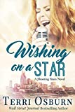 Wishing On A Star: A Shooting Stars Novel