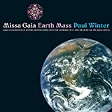 Missa Gaia - Earth Mass