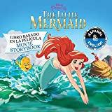 Disney The Little Mermaid: Movie Storybook / Libro basado en la película (English-Spanish) (Disney Bilingual)