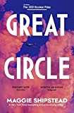 Great Circle: the dazzling, instant New York Times bestseller