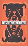 Topdog/Underdog (TCG Edition)