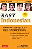 Easy Indonesian: Learn to Speak Indonesian Quickly (Downloadable Audio Included) (Easy Language Series)