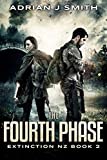 The Fourth Phase (Extinction New Zealand Book 2)