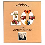 The Best Of Peter, Paul & Mary: Ten Years Together by Paul & Mary Peter