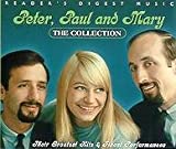 Peter, Paul and Mary - Their Greatest Hits and Finest Performances