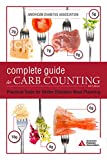 The Complete Guide to Carb Counting, 4th Edition: Practical Tools for Better Diabetes Meal Planning