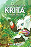 Digital Painting with KRITA 2.9: Learn All of the Tools to Create Your Next Masterpiece