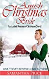 Amish Christmas Bride: An Amish Romance Christmas Novel (AMISH CHRISTMAS BOOKS)