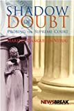 Shadow Of Doubt: Probing The Supreme Court