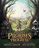 Little Pilgrim's Progress (Illustrated Edition): From John Bunyan's Classic (Packaging may vary)
