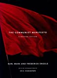 The Communist Manifesto: A Modern Edition