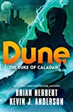 Dune: The Duke of Caladan (The Caladan Trilogy Book 1)