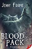 Blood of the Pack (Wolfgang County Series Book 2)