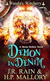 Demon in Denim: A Paranormal Women's Fiction Novel: (Wanda's Witchery) (Haven Hollow Book 6)