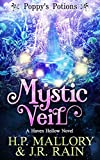 Mystic Veil: A Paranormal Women's Fiction Novel: (Poppy's Potions) (Haven Hollow Book 11)