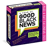 A Year of Good Black News Page-A-Day Calendar for 2022: 365 Days of Quotes, Anecdotes, and Facts About Black People, Culture, History, and Events