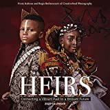 Heirs Wall Calendar 2022: Connecting a Vibrant Past to a Brilliant Future